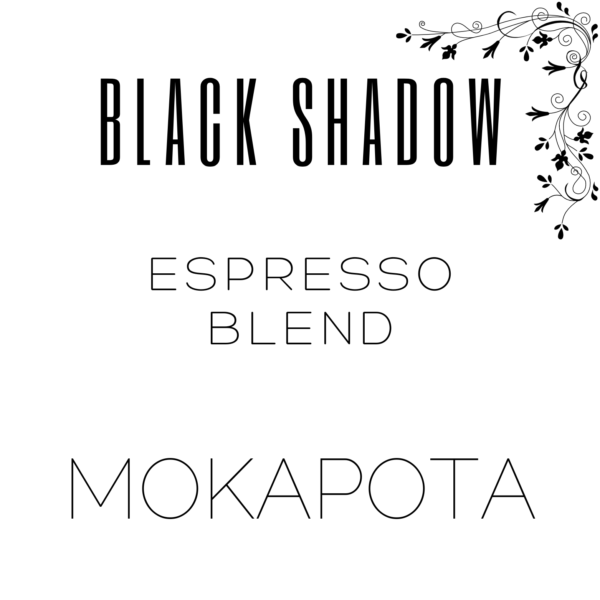 Alternative view of Black Shadow Espresso Blend